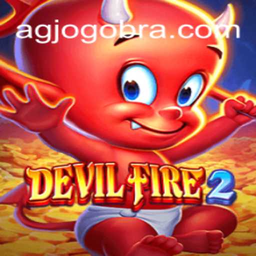 Explorando o Universo de DevilFire2: Um Mergulho no Mundo de AGJOGO